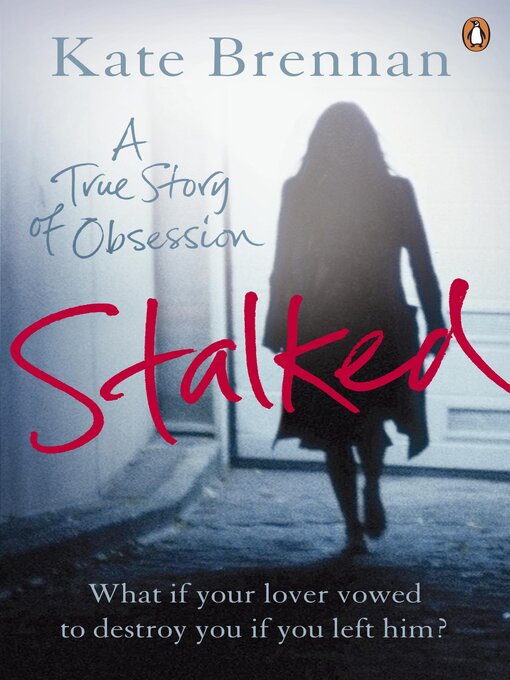 Title details for Stalked by Kate Brennan - Available